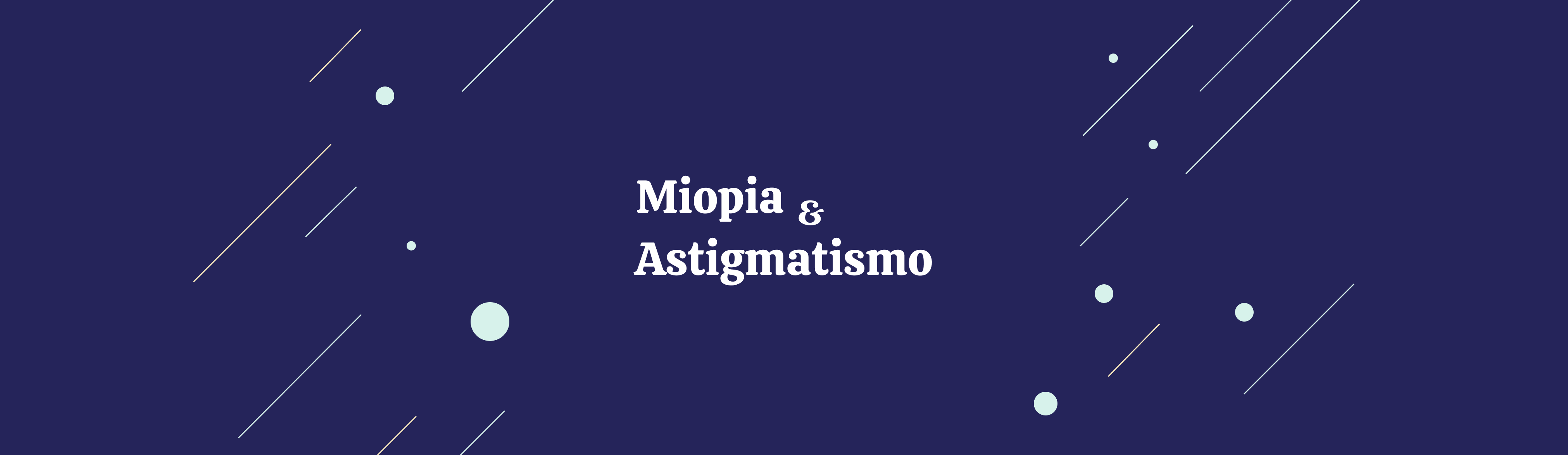 Miopia e astigmatismo: o que são, diferenças e tratamentos